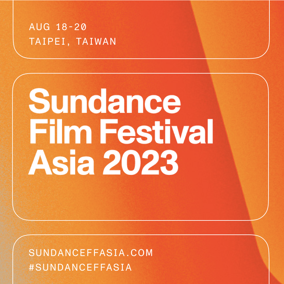 It's Official - Sundance Film Festival Asia is Coming to Taiwan